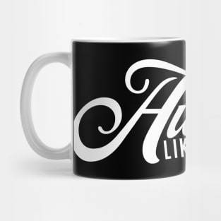 Awsome Like My Daughter Mug